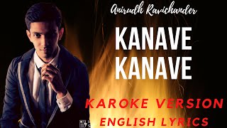 Kanave Kanave Song Karoke Version with English Lyrics  David  Anirudh Ravichander  Chiyaan Vikram [upl. by Lenrow]