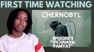 CHERNOBYL EP 5  REACTION  FIRST TIME WATCHING [upl. by Aicul]