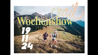 Trail Magazin Wochenshow vom 191124 [upl. by Sarad89]