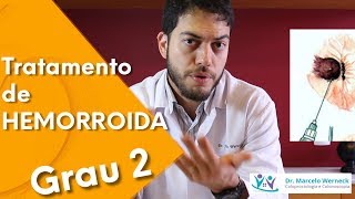 Como é o tratamento de HEMORROIDA grau 2  Dr Marcelo Werneck [upl. by Eohce]