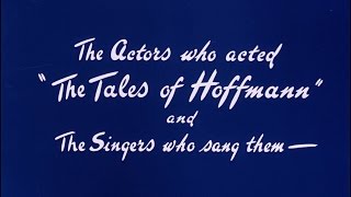 The Actors who acted quotThe Tales of Hoffmannquot and the Singers who sang them [upl. by Lednor]