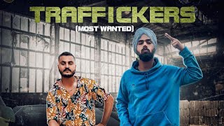 Traffickers OFFICIAL VIDEO Amar dansiwalia ft The Meet  Sidd Music  Latest Punjabi Song 2020 [upl. by Lleznod]