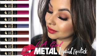 LA GIRL METAL LIQUID LIPSTICK SWATCHES  18 SHADES [upl. by Hildagarde995]