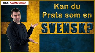 KAN DU PRATA SOM EN SVENSK vardagsord som svenskar använder ofta [upl. by Aihseya]