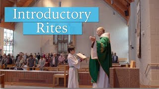 The Introductory Rites  Understanding the Mass [upl. by Mora]