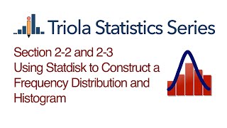 Statdisk Section 22 Using Statdisk to Construct a Frequency Distribution and Histogram [upl. by Llerdna]