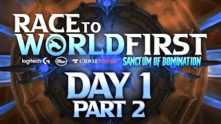 Race to World First Sanctum of Domination  Day 1 Part 2  Full Broadcast [upl. by Aaren]