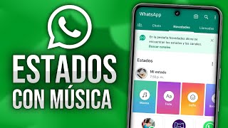 ✅Cómo PONER MUSICA en ESTADOS DE WHATSAPP 2024 [upl. by Cela]