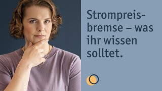 Strompreisbremse 2023 erklärt [upl. by Eelanaj]