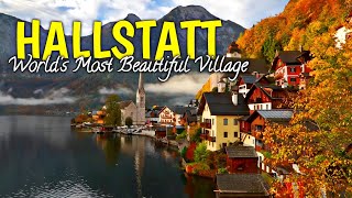 Hallstatt Austria  Hallstatt the Most Beautiful Place to Visit in Austria [upl. by Andres]