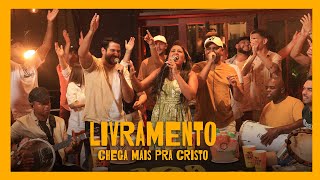 Livramento  Chega Mais Pra Cristo Clipe [upl. by Lynnell]