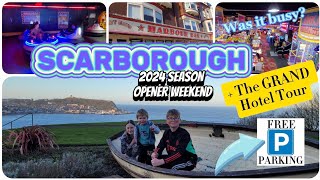 SCARBOROUGH seafront  OPENING WEEKEND of the 2024 season  How busy was it  Grand Hotel Browse [upl. by Zulema]