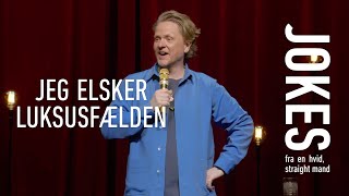 JOKES  fra en hvid straight mand  Luksusfælden Anders Matthesen [upl. by Ignaz775]