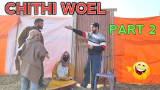 CHITHI WOEL  PART 2  KASHMIRI DRAMA [upl. by Enenstein]