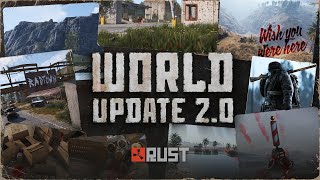 Rust  World Update 20 [upl. by Tongue661]