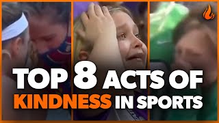 Top 8 Acts of Kindness Sports Edition  Good People 2020  Faith In Humanity Restored [upl. by Ambrosine]