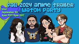 The Fall 2024 Anime Trailer Watch Party wMothers Basement [upl. by Okramed]