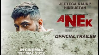 ANEK  Official Trailer  Ayushmann Khurrana  Anubhav Sinhna  Anek  Nikflix Official [upl. by Limay300]