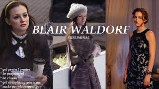 blair waldorf subliminal ˚ · [upl. by Eul381]