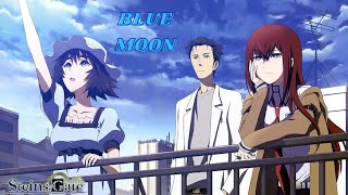 AMV Blue Moon  SteinsGate [upl. by Gujral]