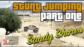 Time2Play GTA 5  Stunt Jumping in Sandy Shores  Stunt Jumps Part 1 [upl. by Dar95]