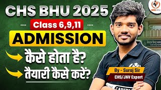 CHS 2025  How to prepare for Class 6 9 amp 11  Exam Pattern Syllabus Complete Admission Procedure [upl. by Irrol]