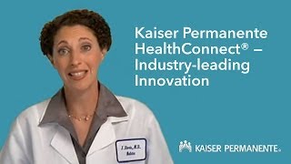 Kaiser Permanente HealthConnect® — IndustryLeading Innovation [upl. by Lecirg]