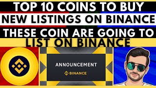 Binance New Coin Listings  Binance Announcement New Listing  Next Binance Listing Coins BSC [upl. by Asfah]