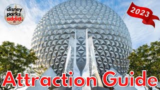 EPCOT  ATTRACTION GUIDE  2023  All Rides  Shows  Walt Disney World [upl. by Theo]