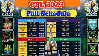 CPL SCHEDULE 2023 DATE TIME  Caribbean Premier League 2023 Schedule  CPL 2023 Schedule [upl. by Pussej268]