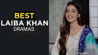 Top 5 Best Laiba Khan Dramas List [upl. by Ardnalac125]