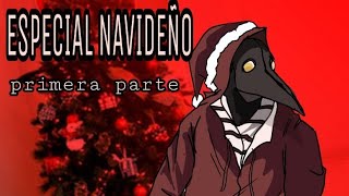 ESPECIAL NAVIDEÑOprimera parte [upl. by Silas]