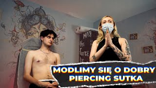 Piercing sutków [upl. by Amalberga]