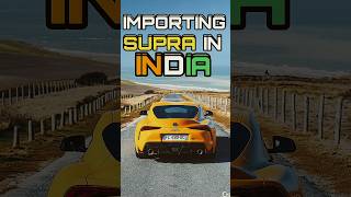 HOW MUCH TOYOTA SUPRA COST IN INDIA🇮🇳  automobileytshortsshortscarshortfeed [upl. by Raynard]