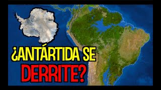 ¿Y si la ANTÁRTIDA se DERRITE por completo [upl. by Resiak930]