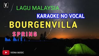 Bourgenvilla  Spring Karaoke No Vocal [upl. by Jerrilyn]