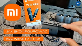 Jak skonfigurować Xiaomi Mi TV Stick z telewizorem [upl. by Adelaja]