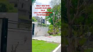 ETA1 plot for sale greater noida Near Pari Chowk Greater Noida Authority plots ETA 1 Near Jaypee [upl. by Yelsgnik385]