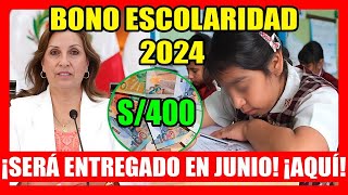 BONO ESCOLARIDAD 2024  Nuevo Bono 400 ¿QUIÉNES LO RECIBEN y CUÁLES SON LOS REQUISITOS DEL GOBIERNO [upl. by Avlasor943]