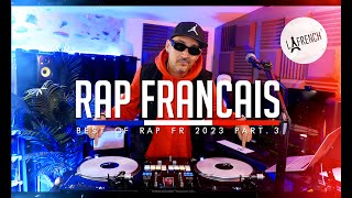 Rap Français Mix 2023  3  🇫🇷 La French 🇫🇷 TiakolaNiaksGazoJulWerenoiNiskaNazaFranglish [upl. by Tedder68]