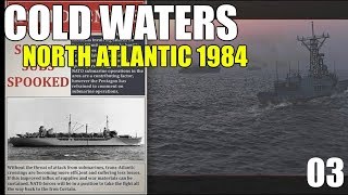 Cold Waters North Atlantic 1984 Campaign 03 Submarine Battle [upl. by Annirac]