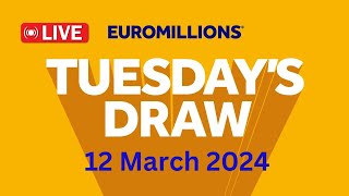 The National lottery Euromillions Draw Live Results From Tuesday 12 March 2024 [upl. by Newton592]