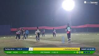 Live Cricket Match  Sankalp Developer vs Perfect amp Infinity Group  17Nov24 0953 PM 20 overs [upl. by Eanel829]