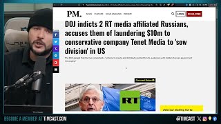 DOJ Indicts Russians Over Funding Tenet Media Scheme Tim Pool Listed As Victim [upl. by Irim]