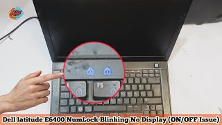 Dell latitude e6400 NumLock blinking Tested and working solution [upl. by Delmor]