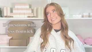 11 questions with Jess Bonwick [upl. by Horatius532]