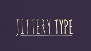 Jittery Type After Effects Tutorial [upl. by Neeuq]