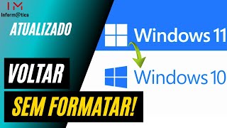 COMO VOLTAR DO WINDOWS 11 PARA O WINDOWS 10  SEM FORMATAR [upl. by Verda]