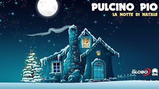 PULCINO PIO  La notte di Natale Official video [upl. by Chapel]