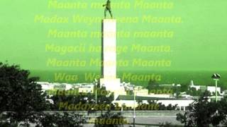 Magool Maanta Maanta Lyrics [upl. by Motteo]